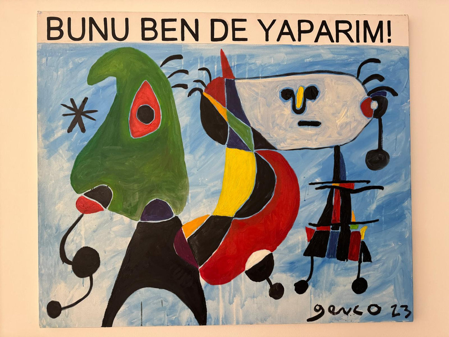 Bunu ben de Yaparım. Tuval üzerine akrilik.
